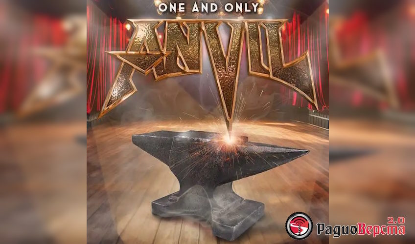 Anvil готовят к релизу свой новый альбом «One And Only»